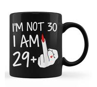 TUANDANG Good Deal Im Not 30 I Am 29 Plus 1 - Taza de café negra para mujer, Día de la Madre, 11 oz