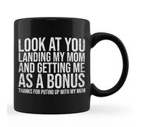 TUANTUYETVOI Taza negra de 325 ml con texto en inglés "Look At You Landing My Mom Getting Me As A Bonus Funny Dad"