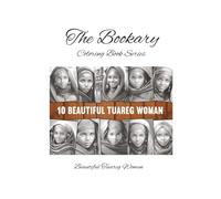 Tuareg Women Portraits - Traditional Elegance to Color & Explore: The Bookary Coloring Book Series