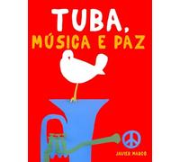 Tuba, Música e paz: 10 peças fáciles para a Tuba livro para principiantes