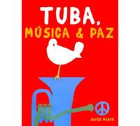 Tuba, Música & Paz: 10 Piezas Fáciles para Tuba Libro para Principiantes
