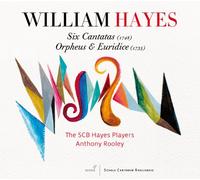 Rooley; Anthony The Scb Hayes Players - Hayes: Seis Cantatas, Orfeo Y Euridice ; The Scb Hayes Players - Rooley