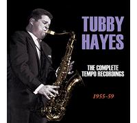 Tubby Hayes - Complete Tempo Recordings 1955-59