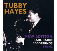 Tubby Hayes - New Edition: Rare Radio Recordings [Import]