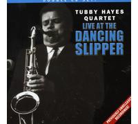 Tubby Hayes Quartet - Live @ the Dancing Slipper