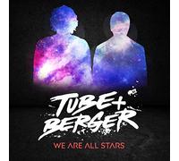 Tube and Berger - We Are All Stars [Vinilo]