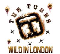 Tubes,the - Wild in London