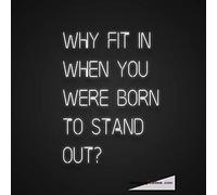 Tubo LED de neón con texto en inglés "Why Fit In When You Were Born To Standout", hecho a mano, para decoración de pared, PVC, 14 x 17 pulgadas