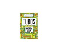 Tubos. O Mundo Físico Da Internet (Em Portuguese do Brasil)