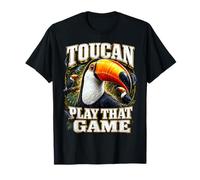 Tucán Jugar Ese Juego Tucanes Meme Papá Broma Pájaro Juego de Palabras Camiseta