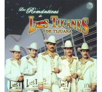 Tucanes De Tijuana - 16 Mas Romanticas