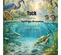 Tuck and the Springs Promise (Keepers of the Springs)