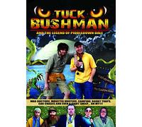 Tuck Bushman And The Legend Of Piddledown Dale [Reino Unido] [DVD]