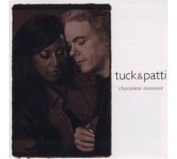 Tuck & Patti - Chocolate Moment