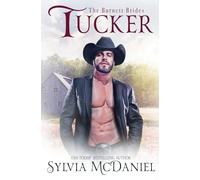Tucker: The Burnett Brides Book 7