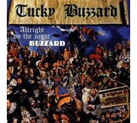 Tucky Buzzard - Buzzard/All Right on The Night