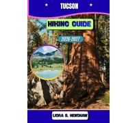 TUCSON HIKING GUIDE 2026-2027 (Trailfront Guides 2026)