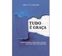 Tudo É Graça (ebook)