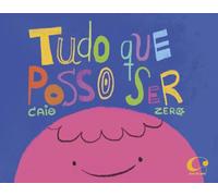 Tudo que posso ser