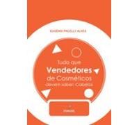 Tudo Que Vendedores De Cosméticos Devem Saber (ebook)