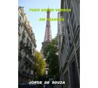 Tudo Sobre Verbos Em Francês (ebook)