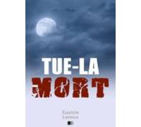 Tue-la-mort (ebook)