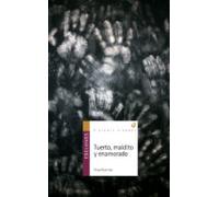 Tuerto Maldito Y Enamorado