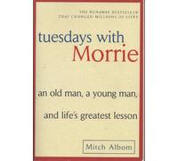 Tuesdays with Morrie