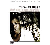 Tuez-les tous ! - Rwanda : histoire d'un génocide sans importance [Francia] [DVD]