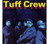 Phase One - Tuff Crew - Danger Zone
