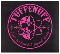 Tuff Enuff - Tuff Enuff: Sugar, Death And 222 Imperial Bitches (digipack) [CD]