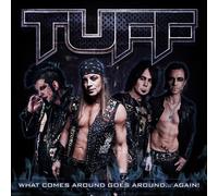 Tuff - Tuff "what Comes Around Goes Around Again" Cd Signed To U Poison Motley Ratt 80s