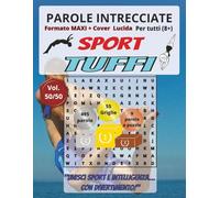 Tuffi - Parole Intrecciate: Divertimento senza schermo! Esercita la mente in relax e viaggio (Parole intrecciate - Sport)