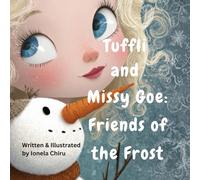 Tuffli and Missy Goe: Friends of the Frost
