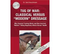 Tug of War: Classical Versus Modern Dressage