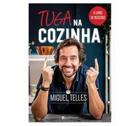 Tuga na Cozinha O livro de receitas