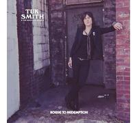 Tuk Smith & The Restless Hearts - Rogue To Redemption [Vinilo]