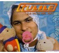 Tulile - La Hija Del Rey