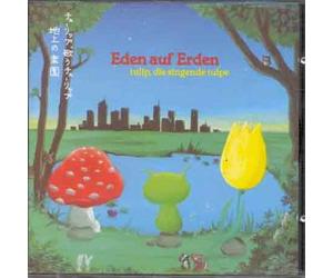 Tulip - Eden Auf Erden [Vinilo]