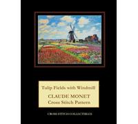 Tulip Fields with Windmill: Claude Monet Cross Stitch Pattern