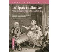 Tulipas radiantes. Una introducción a la escatología