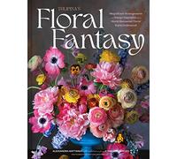 Tulipina's Floral Fantasy: Your Stunning Lookbook to Inspire Arrangements for Every Special Occasion