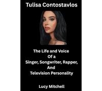 Tulisa Contostavlos: The Life and Voice Of a Singer, Songwriter, Rapper, And Television Personality