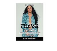 TULISA: The Raw Truth Behind Headlines and Hit Singles the