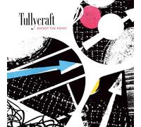 TULLYCRAFT - SHOOT THE POINT