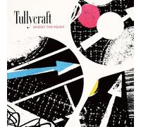 TULLYCRAFT - TULLYCRAFT - SHOOT THE POINT [Vinilo]