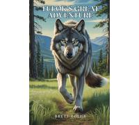 Tulok's Great Adventure: A Sequel to The Yukon Wolf: 2