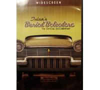 Tulsa's Buried Belvedere: The Official Documentary