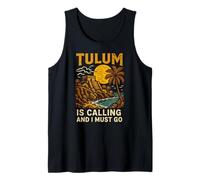 Tulum Is Calling I Must Go Vintage Women's Beach Life Camiseta sin Mangas