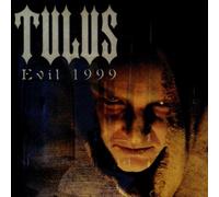 Tulus - Evil 1999 [Import]